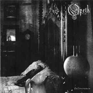 Opeth - Deliverance FLAC