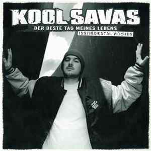 Kool Savas - Der Beste Tag Meines Lebens (Instrumental Version) FLAC