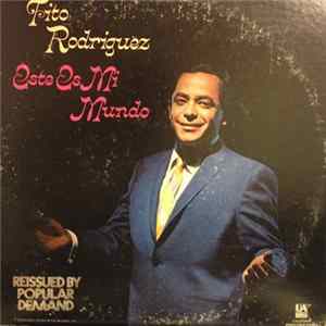 Tito Rodriguez - Este Es Mi Mundo FLAC