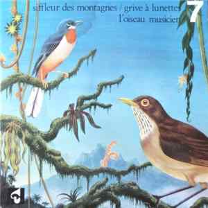 Jean C. Roché - Siffleur Des Montagnes / Grive A Lunettes FLAC