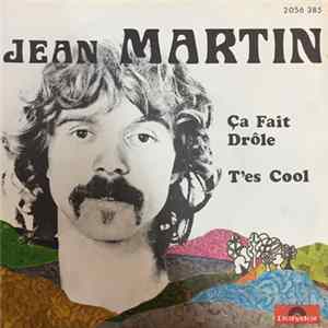 Jean Martin - Ca Fait Drôle FLAC