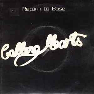 Calling Hearts - Return To Base FLAC