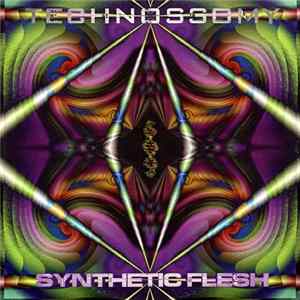 Technossomy - Synthetic Flesh FLAC