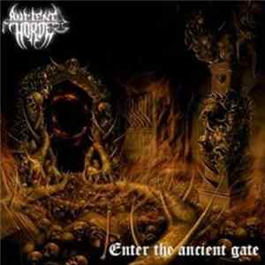 Ancient Horde - Enter The Ancient Gate FLAC