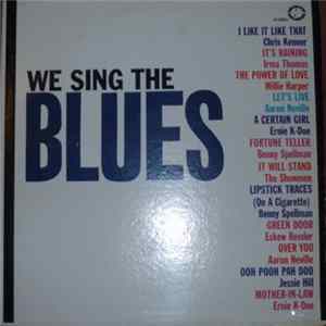 Various - We Sing The Blues FLAC