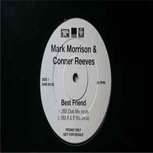 Mark Morrison And Conner Reeves - Best Friend FLAC