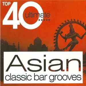 Various - Asian Classic Bar Grooves FLAC