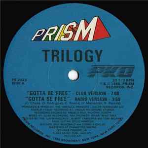 Trilogy - Gotta Be Free FLAC