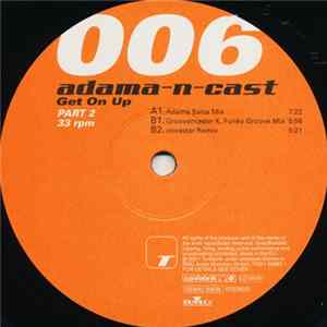 Adama-N-Cast - Get On Up Part 2 FLAC