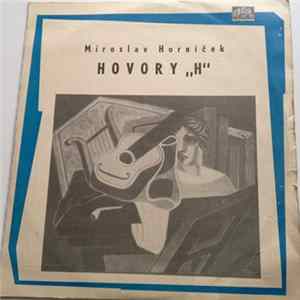 Miroslav Horníček - Hovory "H" FLAC