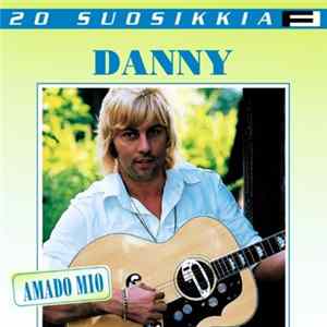 Danny - Amado Mio FLAC