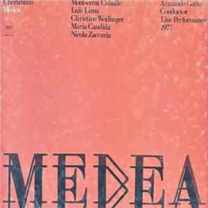 Luigi Cherubini, Montserrat Caballé, Christine Weidinger, Luis Lima, Nicola Zaccaria, Armando Gatto - Medea FLAC