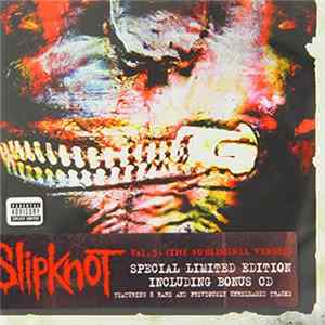 Slipknot - Vol. 3: (The Subliminal Verses) FLAC
