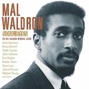 Mal Waldron - The Mal Waldron Memorial Album FLAC
