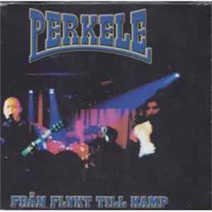 Perkele - Från Flykt Till Kamp FLAC