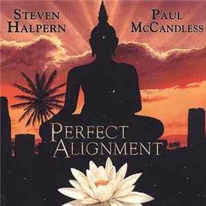 Steven Halpern / Paul McCandless - Perfect Alignment FLAC