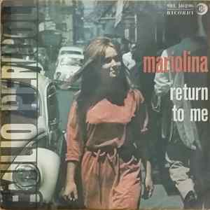 Emilio Pericoli - Mariolina / Return To Me FLAC