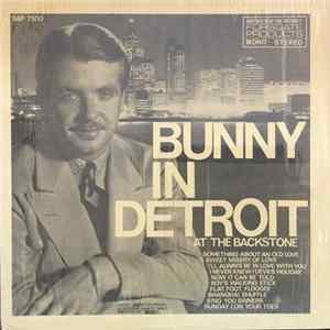 Bunny Berigan & His Orchestra - Bunny In Detroit At The Backstone FLAC