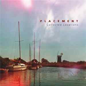 Placement - Collected Locations FLAC