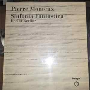 Hector Berlioz / New York Philharmonic Orchestra Direttore Pierre Monteux - Sinfonia Fantastica (Op.14) FLAC