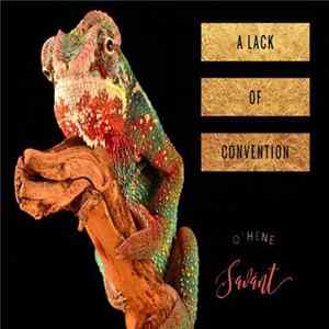 O'hene Savant - A Lack Of Convention FLAC