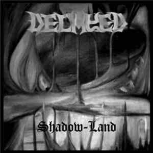 Decayed - Shadow-Land FLAC