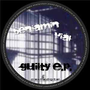 Benjamin Vial - Guilty EP FLAC