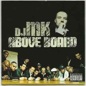 DJ MK - Above Board FLAC