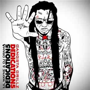 Lil Wayne & DJ Drama - Dedication 5 FLAC