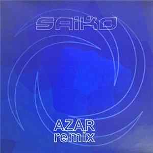 Saiko - Azar Remix FLAC