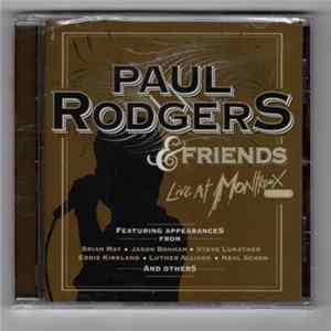 Paul Rodgers - Paul Rodgers & Friends - Live At Montreux 1994 FLAC