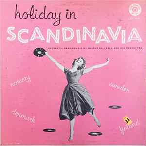 Walter Eriksson's Orchestra - Holiday In Scandinavia FLAC