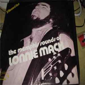 Lonnie Mack - The Memphis Sounds Of Lonnie Mack FLAC