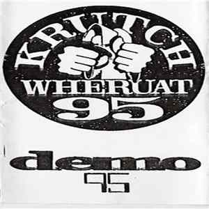 Krutch - Wheruat (Demo) FLAC
