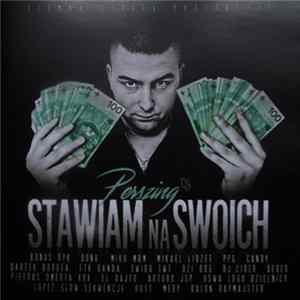 Perszing - Stawiam Na Swoich FLAC