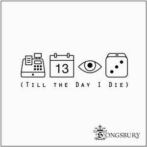 Songsbury - Till the Day I Die - Single FLAC