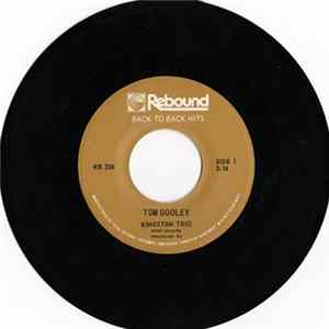 Kingston Trio - Tom Dooley / Where Have All The Flowers Gone FLAC
