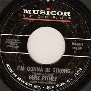Gene Pitney - I'm Gonna Be Strong FLAC