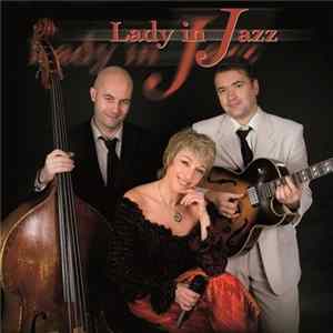 Lady In Jazz - Lady In Jazz (Trio, Quartet, Quintet) FLAC