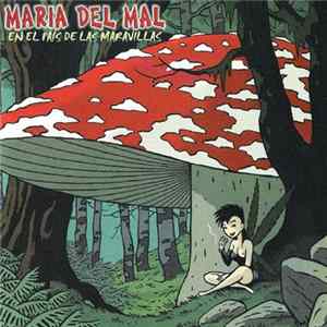 Maria Del Mal - En El Pais De Las Maravillas FLAC