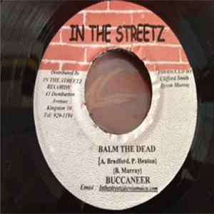 Buccaneer / G Money - Balm The Dead / Bun Dem Out FLAC