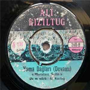 Ali Kızıltuğ - Yama Dağlari FLAC