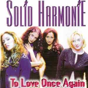 Solid HarmoniE - To Love Once Again FLAC