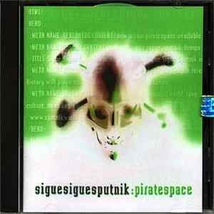 Sigue Sigue Sputnik - Piratespace FLAC