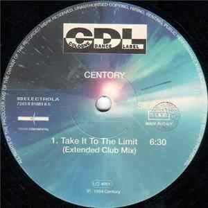Centory - Take It To The Limit FLAC
