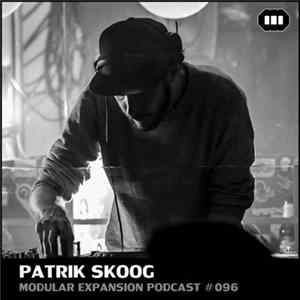 Patrik Skoog - Modular Expansion Podcast #096 FLAC