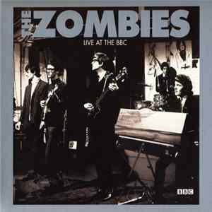 The Zombies - Live At The BBC FLAC