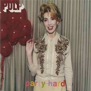 Pulp - Party Hard FLAC