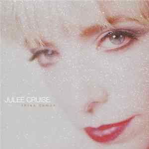 Julee Cruise - Three Demos FLAC