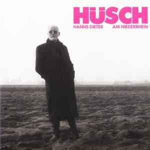 Hanns Dieter Hüsch - Am Niederrhein FLAC